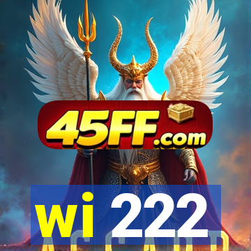 wi 222